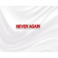 Never Again